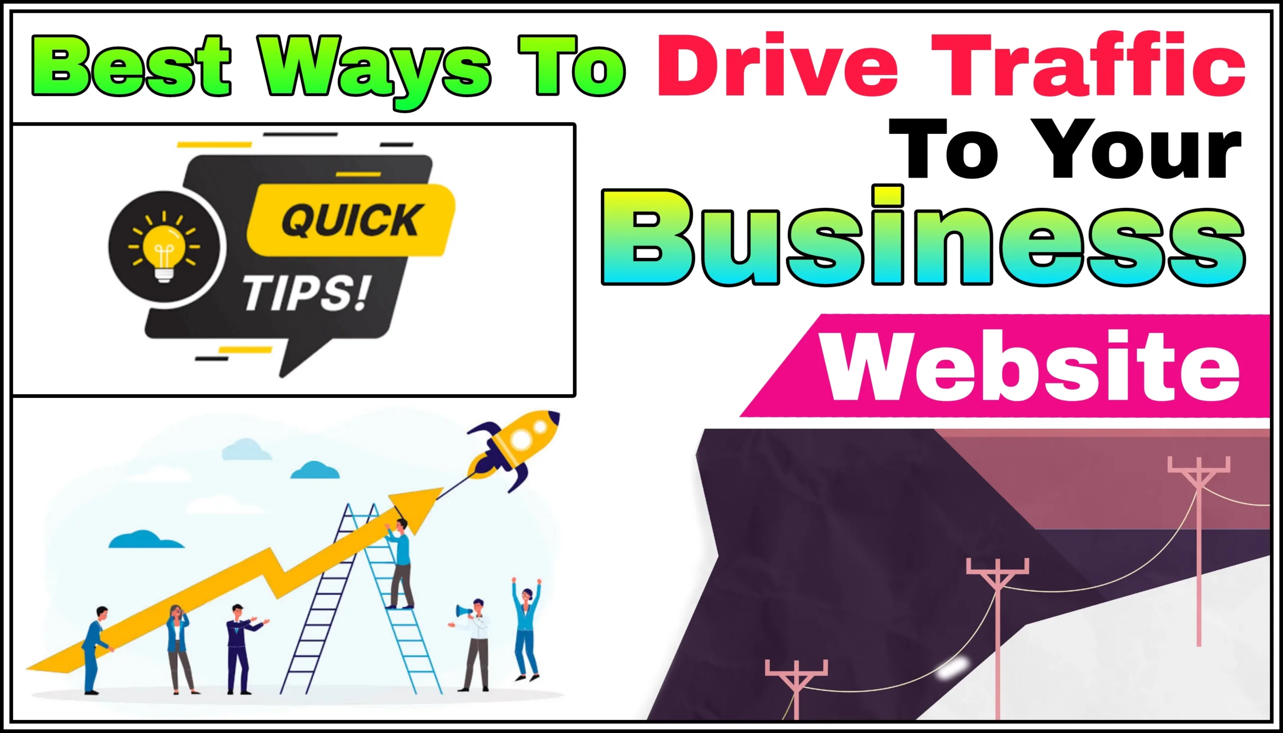 How To Drive Traffic To Business Website ?